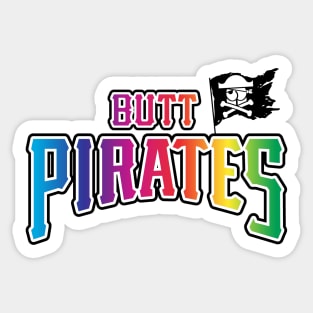 Butt Pirates Pride (FRONT ONLY) Sticker